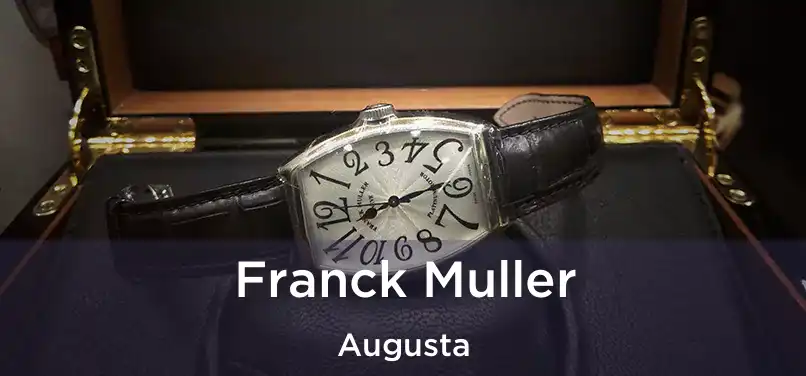 Franck Muller Augusta