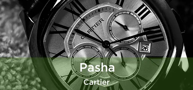 Pasha Cartier